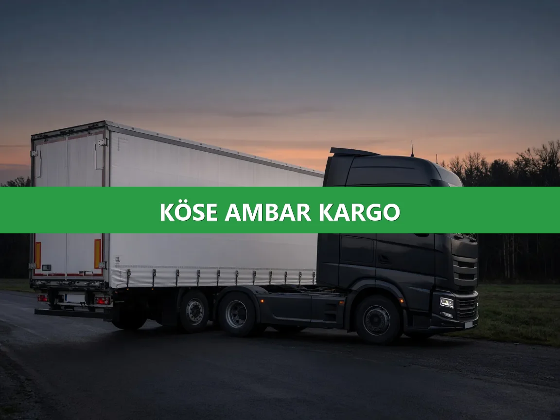 Köse Ambar Kargo